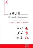 Le Ko Ji Ki: Chronique des Choses Anciennes