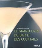 Revue Fleurus  / Le grand livre du bar et des cocktails
