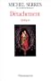 Detachement: Apologue (French Edition)