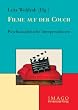 Filme auf der Couch: Psychoanalytische Interpretationen