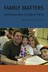Family Matters: Jewish Education in an Age of Choice (Brandeis Series in American Jewish History, Culture and Life)