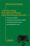 Ob eine einzige Kakerlake auf Hawaii einen Reisemangel darstellt: Prozesse um Urlaub und andere gastronomische Unf�lle. Ein Vademecum f�r Juristen und heimgekehrte Laien - Heinrich Stader