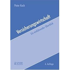Versicherungswirtschaft - Ein einf�hrender �berblick