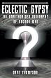 Eclectic Gypsy: An Unauthorised Biography of Dr. Who