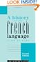A History of the French Language