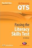 Passing the Literacy Skills Test (Achieving QTS)