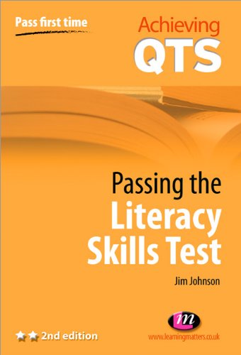 Passing the Literacy Skills Test (Achieving QTS)