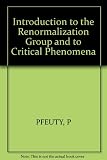 Introduction to the renormalization group and to critical phenomena