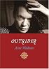 Outrider: Essays, Poems, Interviews