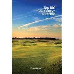 Top 100 Golf Courses of England 2007 - 2008
