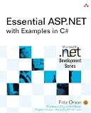 Essential ASP.NET with Examples in C# (Microsoft .Net Development)