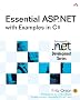 Essential ASP.NET with Examples in C# (Microsoft .Net Development)