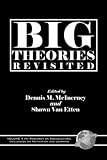 Big Theories Revisited (PB) (Research on Sociocultural Influences on Motivation and Learning)