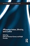 Affirmative action, ethnicity, and conflict