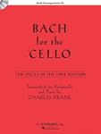 Bach for the Cello: 10 Easy Pieces in...