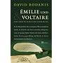 �milie und Voltaire: Eine Liebe in Zeiten der Aufkl�rung