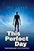 This Perfect Day