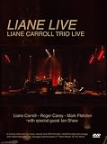 Click for more about : Liane Carroll - Liane Carroll Trio Live [2006].