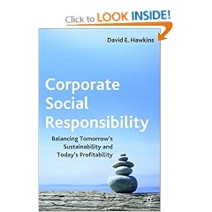 Corporate Social Responsibility: Balancing Tomorrow's Sustainability and Today's Profitability