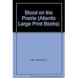 blood on the prairie atlantic large print books