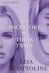 The Backstory to Think Twice