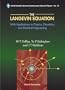 The Langevin Equation: With Applications in Physics, Chemistry and Electrical Engineering (Series in Contemporary Chemical Physics)