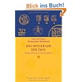 Das Mysterium der Zahl: Zahlensymbolik im Kulturvergleich (Diederichs Gelbe Reihe)
