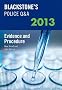 Blackstone's Police Q&A: Evidence and Procedure 2013 (Blackstone's Police Manuals)