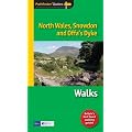 Pathfinder North Wales, Snowdon & Offa's Dyke (Pathfinder Guide)