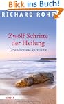 Zw�lf Schritte der Heilung: Gesundhei...