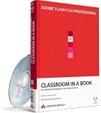 Adobe Flash CS4 Professional - Classroom in a Book: Das offizielle Trainingsbuch von Adobe Systems