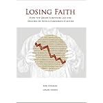 Losing Faith: How the (Andy) Grove Survivors Led the Decline of Intel's Corporate Culture book cover