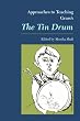 Approaches to Teaching Grass's the Tin Drum (Approaches to Teaching World Literature)