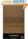 Indonesia: The Long Oppression