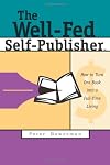 The Well-Fed Self-Publisher