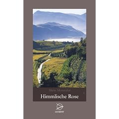 Himmlische Rose