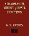 A
Treatise
On
The
Theory
of
Bessel
Functions