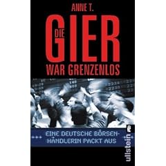 Die Gier war grenzenlos: Eine deutsche B�rsenh�ndlerin packt aus