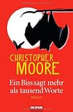 Ein Biss sagt mehr als tausend Worte - Christopher Moore