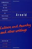 Buy : Arnold: `Culture and Anarchy` and Other Writings (Cambridge Texts in the History of Political Thought)