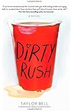 Dirty Rush