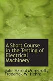 Search : A Short Course in the Testing of Electrical Machinery