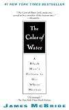 The Color Of Water - A Black Man's Tribute To His White Mother