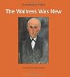 The Waitress Was New