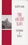 The Ancient Slavs: Settlement and Society : The Rhind Lectures 1989-90