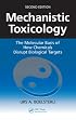 Mechanistic Toxicology: The Molecular Basis of How Chemicals Disrupt Biological Targets, Second Edition
