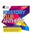 Kisstory Club Anthems