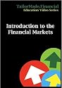 Introduction to the Financial Markets
