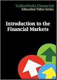 Introduction to the Financial Markets