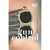 Gun Control (Opposing Viewpoints)